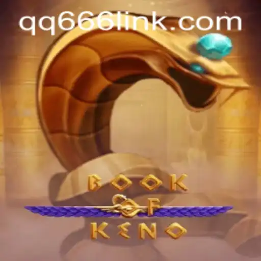Exploring the World of BookOfKeno on QQ666.COM