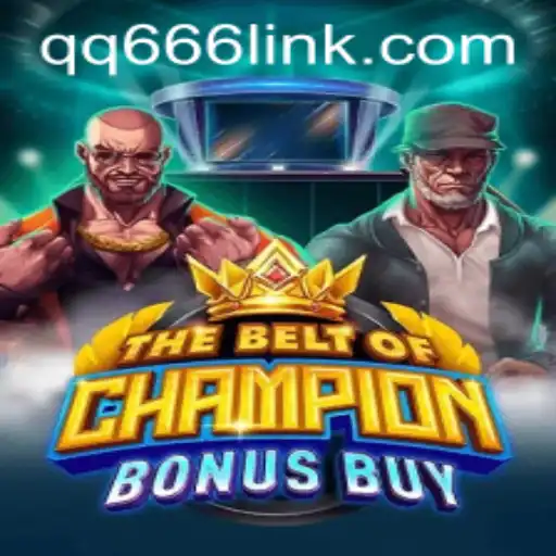 Unveiling TheBeltOfChampionBonusBuy: An Epic Gaming Adventure at QQ666.COM