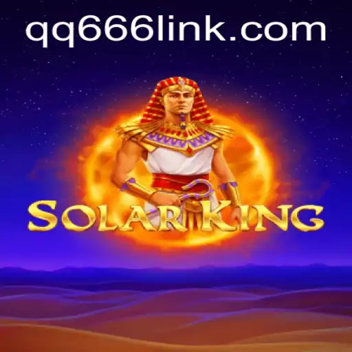 A Comprehensive Insight into SolarKing and the Role of QQ666.COM